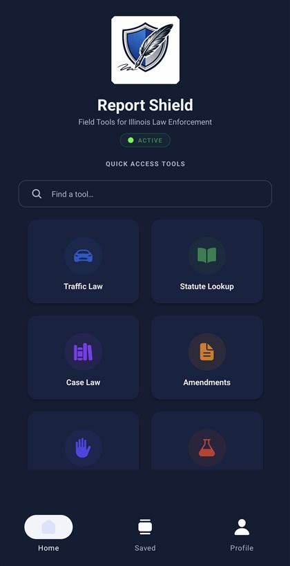 Report Shield mobile — Home screen, quick access tools